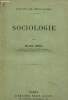 "Sociologie (Collection ""Notions de philosophie"")". Déat Marcel