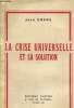 La crise universelle et sa solution. Emers Jean