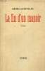 La fin d'un manoir. Queff&eacute;lec Henri