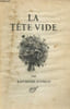 La T&ecirc;te Vide. Gu&eacute;rin Raymond