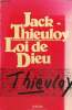 Loi de Dieu. Thieuloy Jack