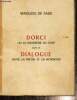 Dorci ou la Bizarrerie du sort, suivi de Dialogue entre un pr&ecirc;tre et un moribond. Sade Marquis de