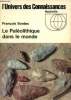 "Le Pal&eacute;olithique dans le monde (Collection ""L'Univers des Connaissances"", n&deg;30)". Bordes Fran&ccedil;ois