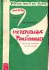 "Une R&eacute;publique de Ponctionnaires (Collection ""Mieux vaut en rire"")". Reboux Paul