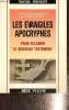 "Les Evangiles apocryphes pour &eacute;clairer le Nouveau Testament (Collection ""Tradition - Spiritualit&eacute;"", n&deg;4)". Crepon Pierre
