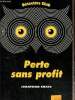 Perte sans profit. Craig Jonathan