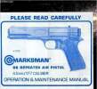 Marksman BB repeater air p&icirc;stol, 4.5mm/.177 calbier - Operation and maintenance manual. Collectif