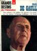 Le Monde Secret, numéro spécial - Grands destins de l'Histoire, n°1 : Charles de Gaulle. Guerber André & Collectif