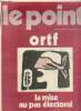 Le Point O.R.T.F., n°13 (18 décembre 1972) : La mise au pas électoral / Comte qui t'a fait roi ? / Baîllonnement et mise en pièces... / Radio : ...