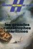 Les Dossiers Histoire de la Mer, n°7 : Les grandes catastrophes maritimes / La nuit infernale du Titanic (Alexis Amziev) / Le dernier voyage du ...