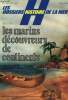 "Les Dossiers Histoire de la Mer, n°4 : Les marins découvreurs de continents / Les navigateurs de l'ombre (Robert de la Croix) / Ibn Batouta, ""le ...