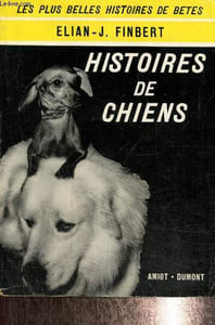 "Histoires de chiens (Collection ""Les plus belles histoires de bêtes"")"