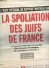 Le Journal du Jour, n°17 : Le texte intégral du rapport Matteoli sur la spoliation des Juifs de France. Fournet E. & Collectif