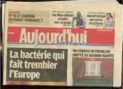 Aujourd'hui en France, n°3346 (3 juin 2011) : La bactérie qui fait trembler l'Europe / Un couple de Français quitte sa maison hantée / Sécheresse, ...