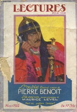 Lectures pour tous (mars 1922) : L'oublié (1re partie, Pierre Benoit) / L'île sans nom (1re partie, Maurice Level) / La servante magnanime (Henry ...