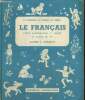 Le Français, cours élémentaire de 1ère année et classe de 10e - Cours J. Cressot. Chardon P., André G., Vedel M.