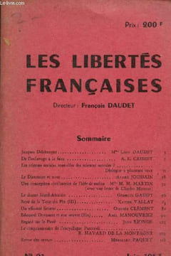 Les Libertés Françaises, n°21 (juin 1957) : De l'esclavage à la faim (A.L. Crozet) / Le Directoire et nous (André Joussain) / Le drame Nord-Africain ...