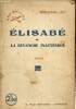 "Elisabé ou la Revanche inattendue (Collection ""Arc-en-Ciel"", n° 46)". Soy Emmanuel
