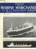 "Journal de la Marine Marchande et de la Navigation Aérienne - 56e année, n°2833 (4 avril 1974) : Le paquebot ""France"" / Le luxe, c'est le pétrole / ...