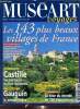 Muséart Voyages, 8e année, n°84 (juillet-août 1998) : Les 143 plus beaux villages de France / Cent expositions à travers le monde / Escale : la ...