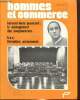 Hommes et commerce, n°127 (septembre 1972) : Le management des conglomérats (Bernard-Louis Quancard) / Petit code des bonnes manières pour gagner la ...