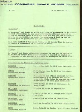 "Compagnie Navale Worms - Actualités, n°202 (21 février 1974) : Situation de la flotte au 19 février 1974 / Le ""Lutria"", bateau fantôme / Les ...