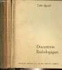 Documents radiologiques - Tube digestif, tomes I &agrave; IV (4 volumes). Collectif