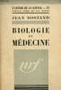 "Biologie et Médecine (Collection ""L'avenir de la science"", n°11)". Rostand Jean