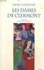 Les Dames de Clermont, tome I. Courtill&eacute; Anne