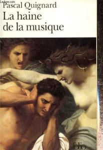 "La haine de la musique (Collection ""Folio"", n°3008)"