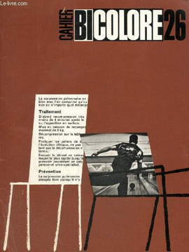 Cahier Bicolore n°26 (juin 1965) : Médecine et plongée / Comment traiter un asthme au long cours ? /.... Collectif