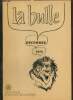 La Bulle (décembre 1979) : De l'autorité et... du respect des décisions prises / Des nouvelles de la zone / Congrès d'automne / Carnet de l'amitié / ...