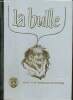 La Bulle (octobre-novembre 1986) : Bagnères de Bigorre / Conférence de Jacques Boilevin sur la délinquance / Apport des professions libérales à la ...