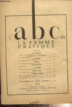 L'ABC de la femme pratique (Supplément au n°79 de Femina Pratique - Votre enfant) : A l'eau... les bateaux / Une balancelle facile à faire / Les ...
