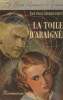 "La Toile d'Araignée (Collection ""Les bons romans"", n°14)". Margueritte Eve Paul