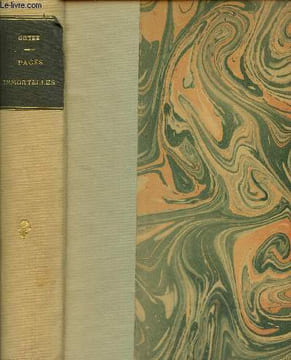 Les pages immortelles de Goethe, présentées par Hans Carossa. Goethe