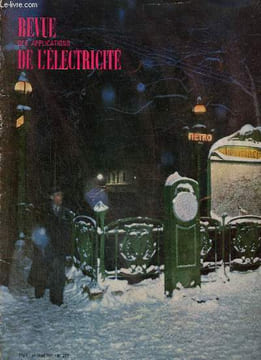 Revue des applications de l'électricité, n°207 (4e trimestre 1964) : Cent ans de progrès, du cuvier à la machine à café (Robert Turlin) / La ...
