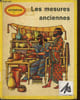 "Les mesures anciennes (Collection historique ""Autrefois"", n&deg;22)". Collectif