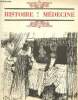 Histoire de la Médecine - 12e année, n°2 (février-mars 1962) : Un homme de vérité, Pierre-Fidèle Bretonneau (Albert Delaunay) / Les tribulations des ...