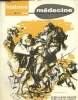 "Histoire de la Médecine - 13e année, n°3 (avril 1964) : Le baron Percy, chirurgien en chef de la Grande Armée (Hassenforder) / Les médecins et la ...