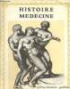 Histoire de la Médecine (septembre-octobre 1964) : Louis d'Orléans, fils du Régent, étude de psycho-pathologie (Dr Levy-Valensi) / Eugène Delacroix ...