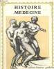 Histoire de la Médecine - 15e année (septembre-octobre 1965) : Les bains de vapeur (Dr Michel Rousseau) / Guillaume Dupuytren dans Balzac (Paul ...
