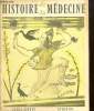 Histoire de la Médecine - 10e année, n°12 (décembre 1960-janvier 1961) : Voltaire éternel malade (Pierre Vallery-Radot) / Raspail comme je le vois ...