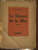 "Le Silence de la Mer (Collection ""Les Cahiers du Silence"")". Vercors