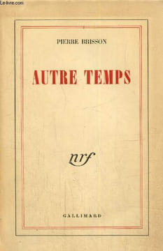 Autre temps. Brisson Pierre