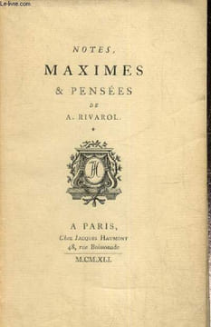 Notes, maximes & pensées, tome I. Rivarol A.