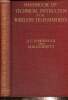 Handbook of Technical Instruction for Wireless Telegraphists. Hawkhead J.C., Dowsett H.M.