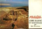Masada - Guide illustré et souvenir. Baseman Bob