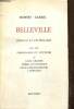 Belleville - Scènes de la vie populaire, avec des Témoignages et Souvenirs dee Louis Charvet, Pierre Deffontaines, Louis Leprince-Ringuet et J. ...