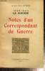 1939-1940 : le Suicide - Notes d'un correspondant de guerre. Lefebvre Jacques-Henri
